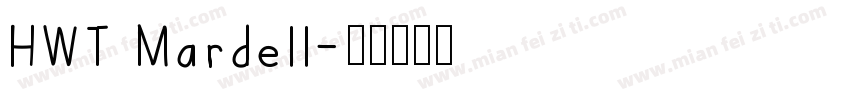 HWT Mardell字体转换